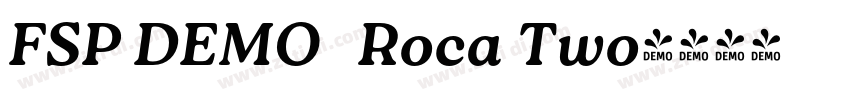 FSP DEMO   Roca Two字体转换